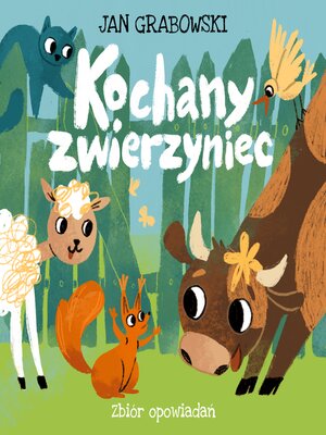cover image of Kochany zwierzyniec